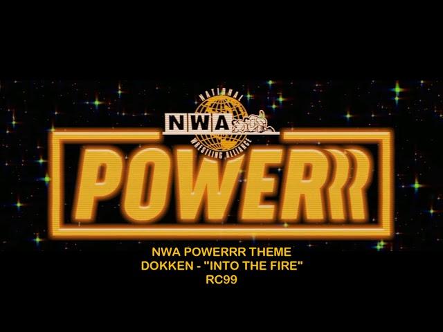 RC99 - NWA Powerrr 1st Theme - "Into The Fire"