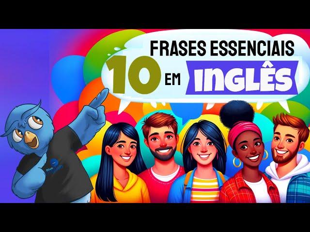 10 FRASES em INGLÊS  mais USADAS no dia dia