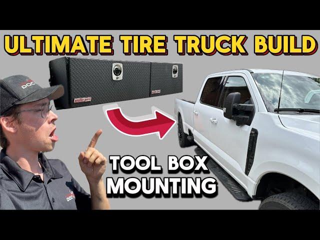 Tire Doctor’s Ultimate Tire Truck Build: Mounting The New Boxes!