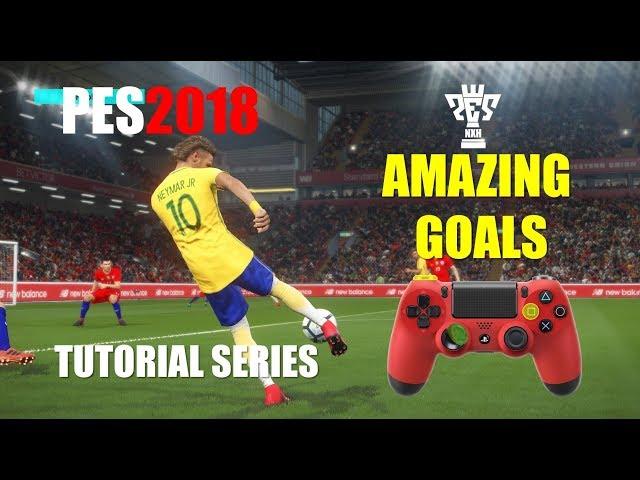 PES 2018 Amazing Goal Tutorial - Episode 1