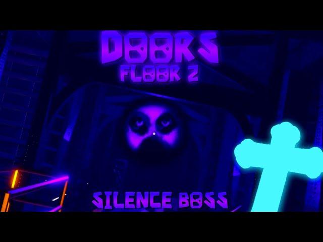 Silence Boss (Doors Floor 2)