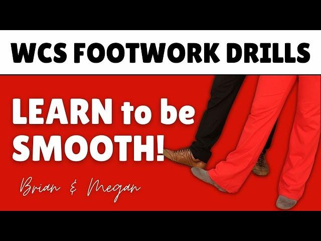 West Coast Swing Drills Improve your Smoothness | WCS Footwork