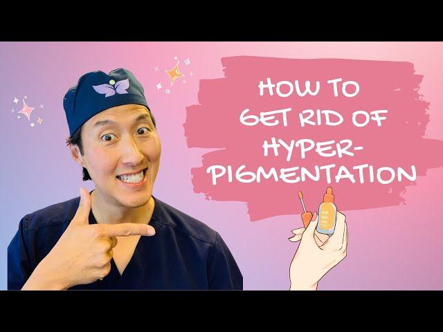 Holistic Plastic Surgeon: How to Treat Hyperpigmentation Holistically!