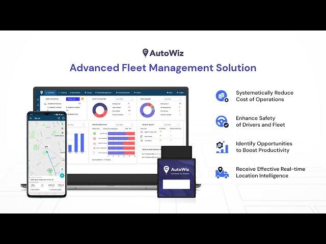 AutoWiz Advanced Fleet Management Solution