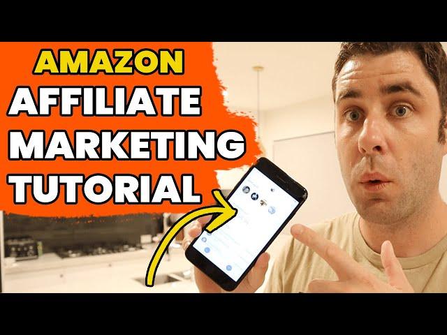 Amazon Affiliate Marketing: How To Make Money Online! (Beginners Tutorial)