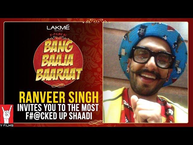 Bittoo Sharma - Ranveer Singh invites you to the most Fucked up shaadi of the season