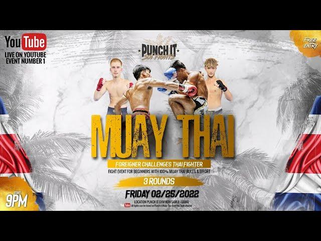 Muay Thai Punch it Soi Fights Thailand - Koh Samui event #1