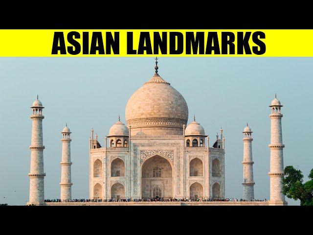 LANDMARKS OF ASIA - Top 100 Tourist Attractions in Asia