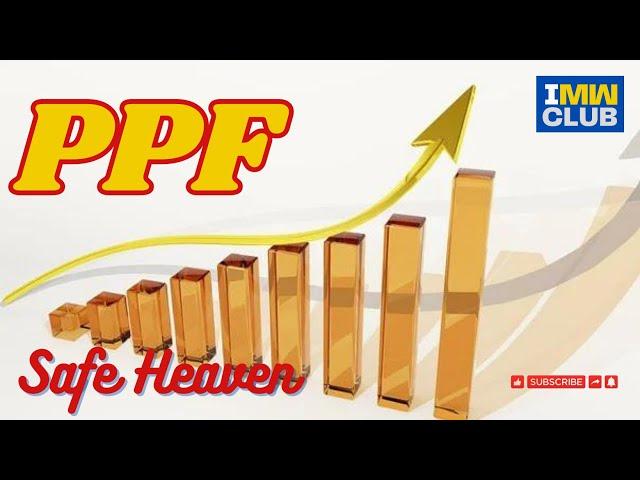 PPF - Public Provident Fund - A Complete Guide #ppf