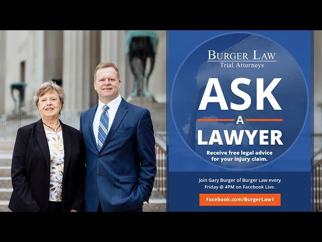 Burger Law "Ask A Lawyer" Episode 9 - Facebook LIVE June 12th, 2020