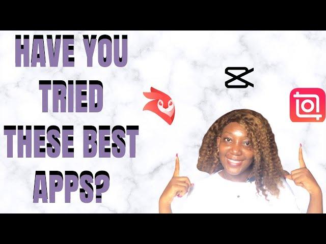 THE BEST AND EASIEST VIDEO EDITING APPS TO USE AS A BEGINNER!!  |Onyinye Claire|