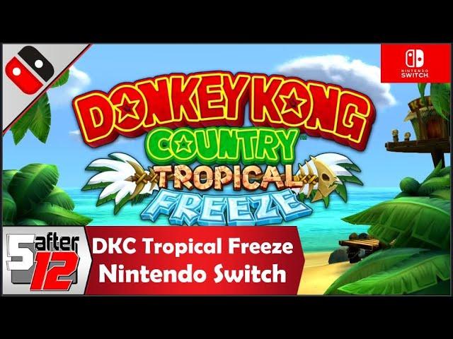 Donkey Kong Country: Tropical Freeze | Nintendo Switch