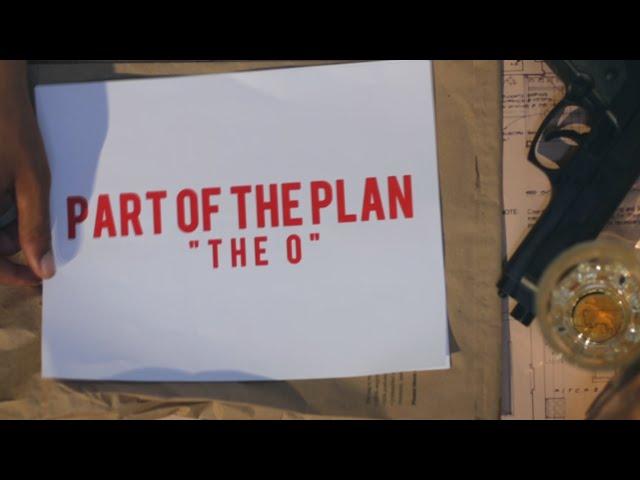 THE "O" - PART OF THE PLAN [HD] @CAMERAJUNKIESMEDIA