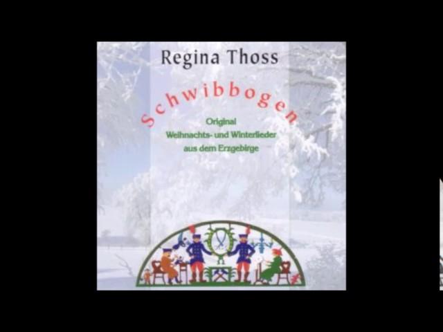 Regina Thoss - Ave Maria,grüßte der Engel