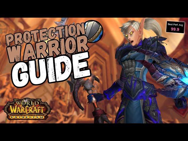 The Complete Protection Warrior Guide | Cataclysm Classic