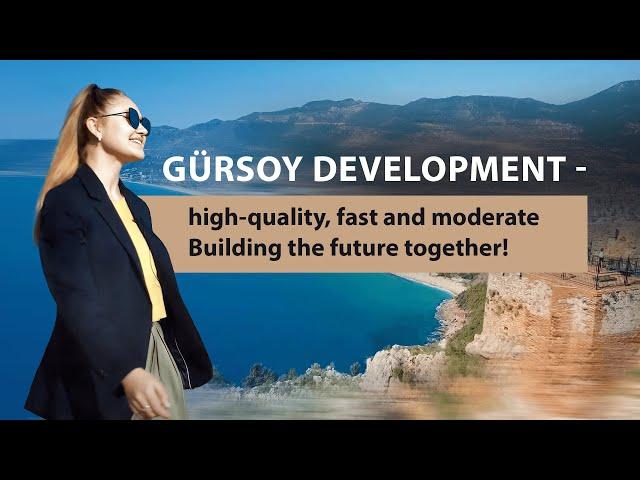 Gürsoy Development – the leading construction company in Alanya 2022  Real estate in Turkiye