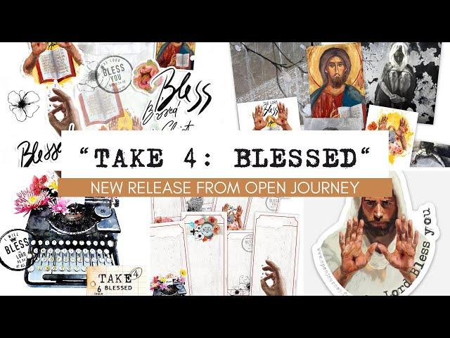 Open Journey “Take 4: Blessed" - NEW RELEASE