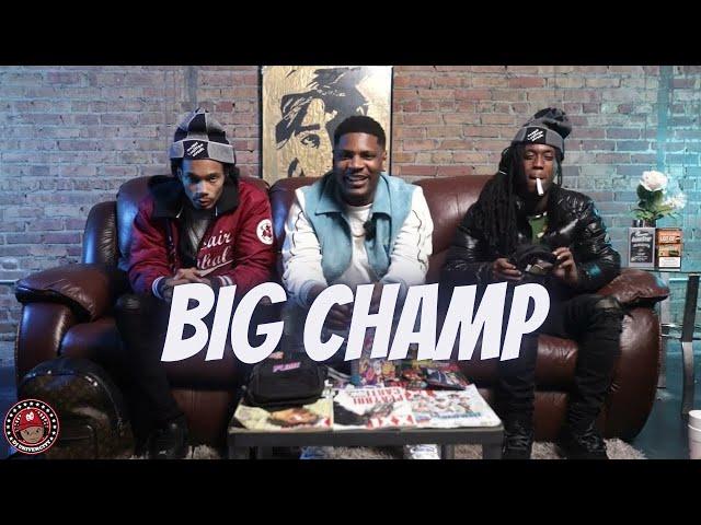 Big Champ (60 Shots): Hanging in O'Block with Big A, started rap cause he already had jewelry + more