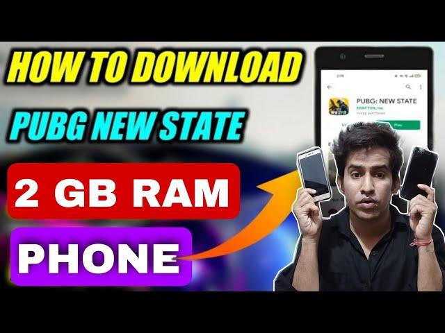 New state in 2gb ram phone / how to download pubg new state in 2 gb ram phone