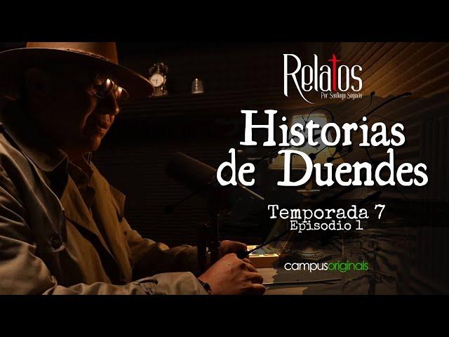 Episodio 1 T7 - Historias de duendes