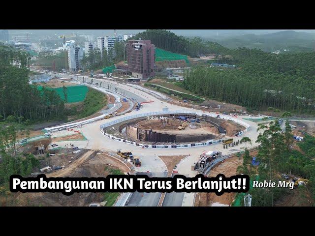 IKN Terkini!! Update Pembangunan Bank Indonesia, Plaza Bhinneka dan Masjid Negara di IKN