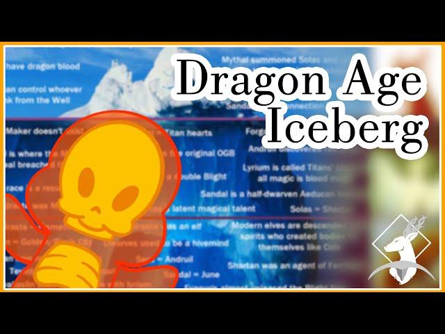 The Dragon Age Iceberg {Silly - Pre DA:V Spoilers}