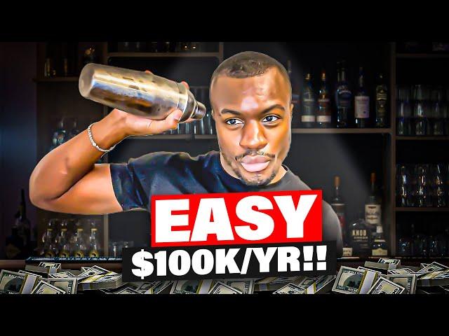 How To Become A Bartender With No Experience | $100K/YR Cheat Code