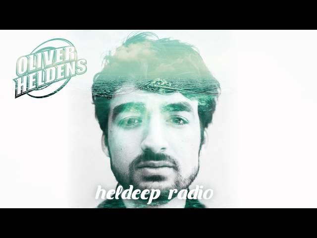 Oliver Heldens - Heldeep Radio #021