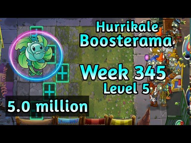 PVZ2-Arena Hurrikale Boosterama 5.0m Week 345 Low Level Plants Strategy Season 71