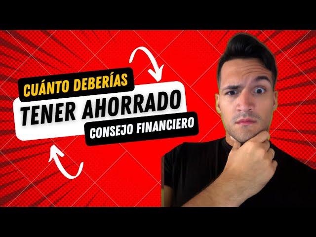  ¿Cuánto Dinero Deberías Tener Ahorrado? ¡Descubre el monto ideal! 