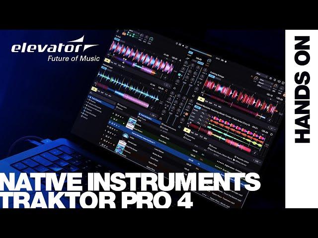 Hands On: Native Instruments Traktor Pro 4 | Professionelle 4-Deck DJ-Software