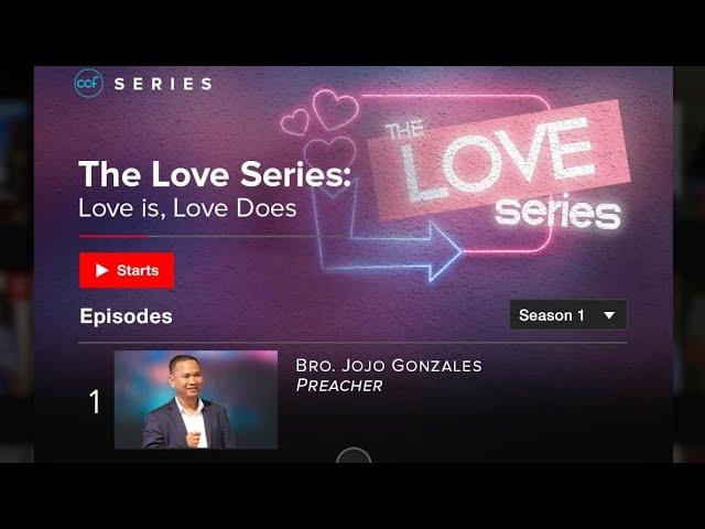 Love Is, Love Does: Love is From God - Jojo Gonzales - 21 March 2021