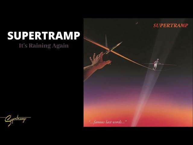 Supertramp - It's Raining Again (Audio)