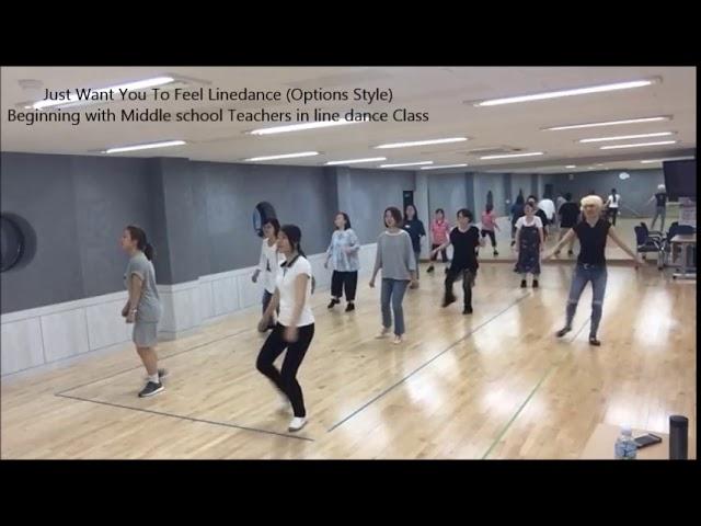 Just Want You To Feel Line dance (Options Style) by Heejin Kim with Middle school Teachers