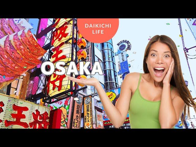 Descubre Osaka Los Mejores Lugares que No Te Puedes Perder #osaka #japón #japan
