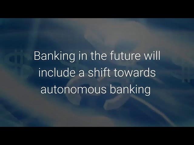 What is the Future of Banking ?