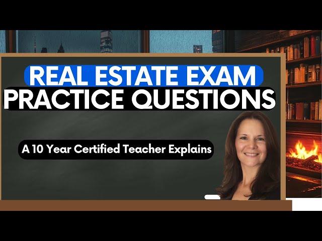 How To Pass Your Real Estate Exam: Real Estate Exam Practice Questions