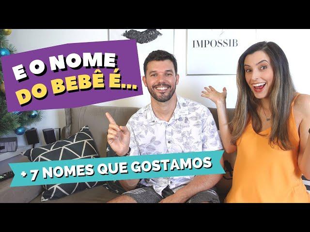 REVELANDO O NOME DO NOSSO BEBÊ + 7 NOMES DE MENINOS QUE AMAMOS