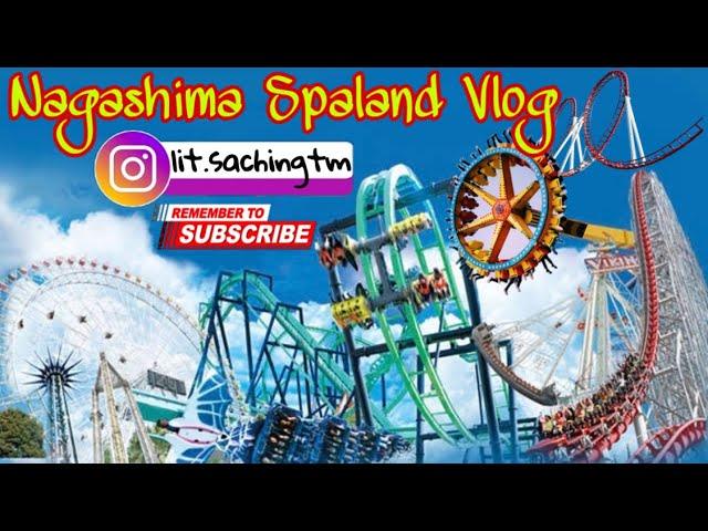 Nagashima Spaland Vlog | | Roller Coasters Ride | Unlimited Fun | Lit Sachin Vlogs | | VLOG - 12