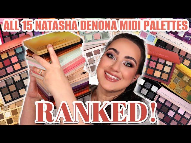 ALL 15 NATASHA DENONA MIDI EYESHADOW PALETTES RANKED!