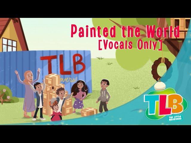 TLB - Painted the World (Vocals Only)