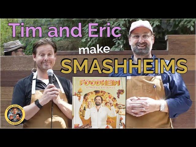 Tim and Eric Make SmashHeims (Best of Office Hours)