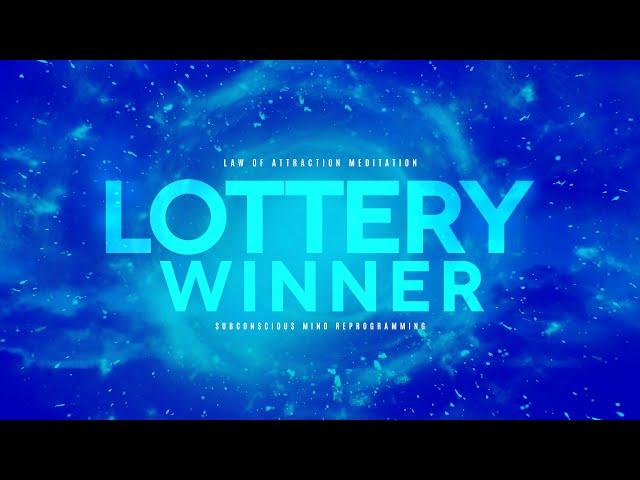 Lottery Winner Subconscious Mind Programming   Law of Attraction Affirmations + Subliminals