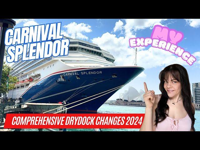 Carnival Splendor Cruise Ship Post-Dry Dock Comprehensive Changes Review