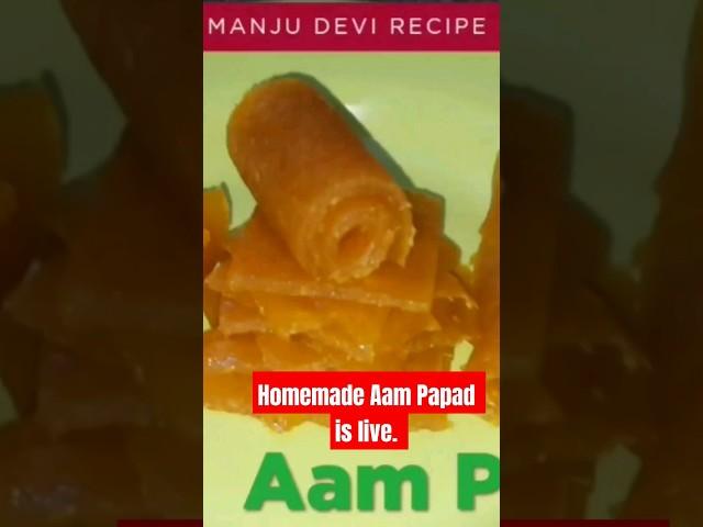 Homemade Aam Papad is live | Manju Devi Recipe #shorts #youtubeshorts #aampapad #viral #trending