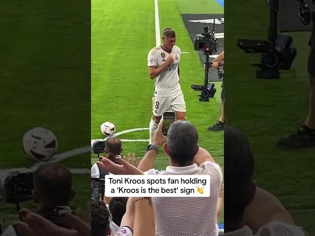 Toni Kroos spots fan holding a 'Kroos is the best' sign ️