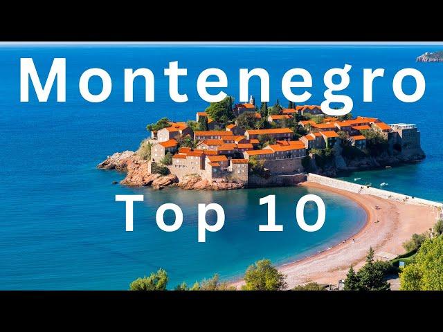 Top 10 Best Places To Visit in Montenegro | travel guide