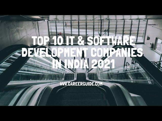 Top 10 IT and Software Development Companies in India 2021 | Find Jobs