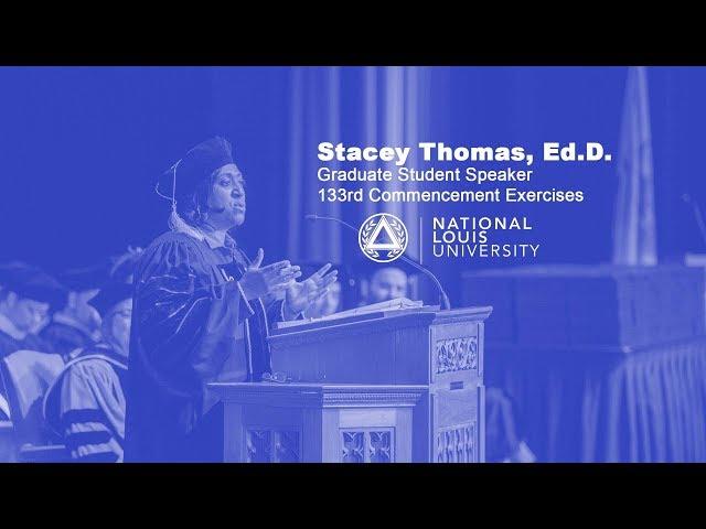 Stacey Thomas, Ed.D. | Graduate Student Speaker | 133rd Commencement Exercises