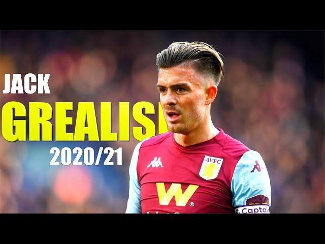 Jack Grealish 2020/21 - Amazing Skills&Goals HD